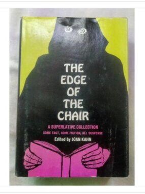 The Edge of the Chair Joan Kahn First Edition Hardcover Book Vintage Novel Read